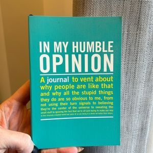 In my humble opinion journal